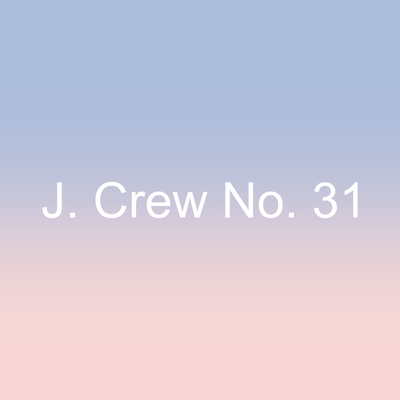 J. Crew No. 31