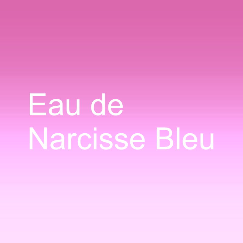 Eau de Narcisse Bleu