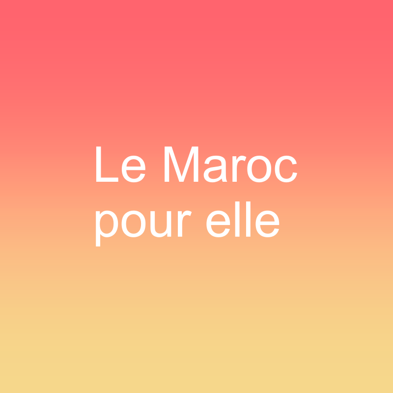 No 01 Le Maroc Pour Elle