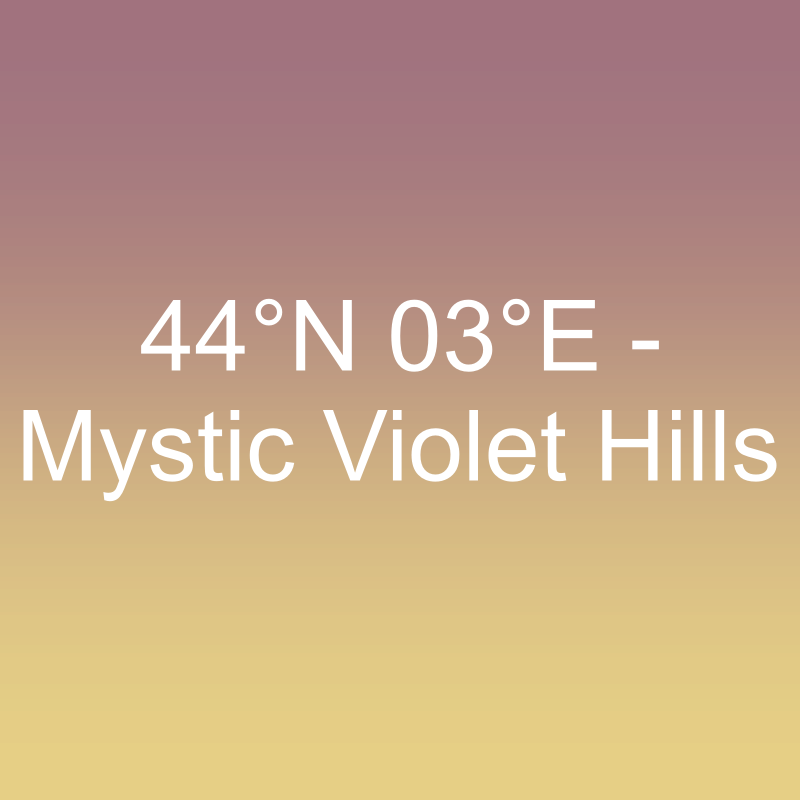 44°N 03°E - Mystic Violet Hills