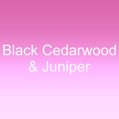 Black Cedarwood & Juniper