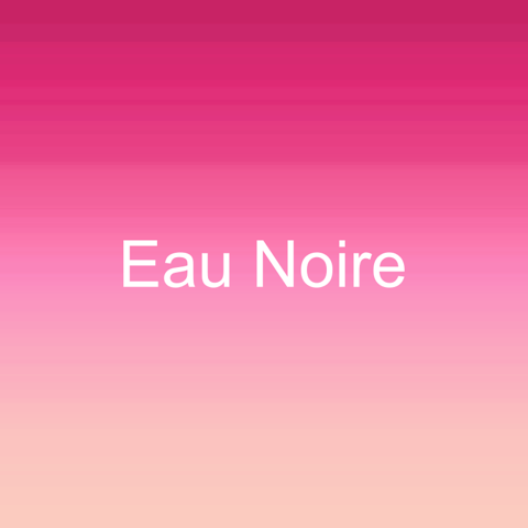 Eau Noire