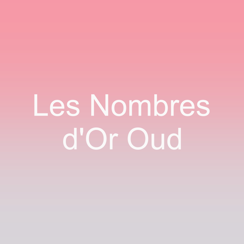 Les Nombres d’Or Oud