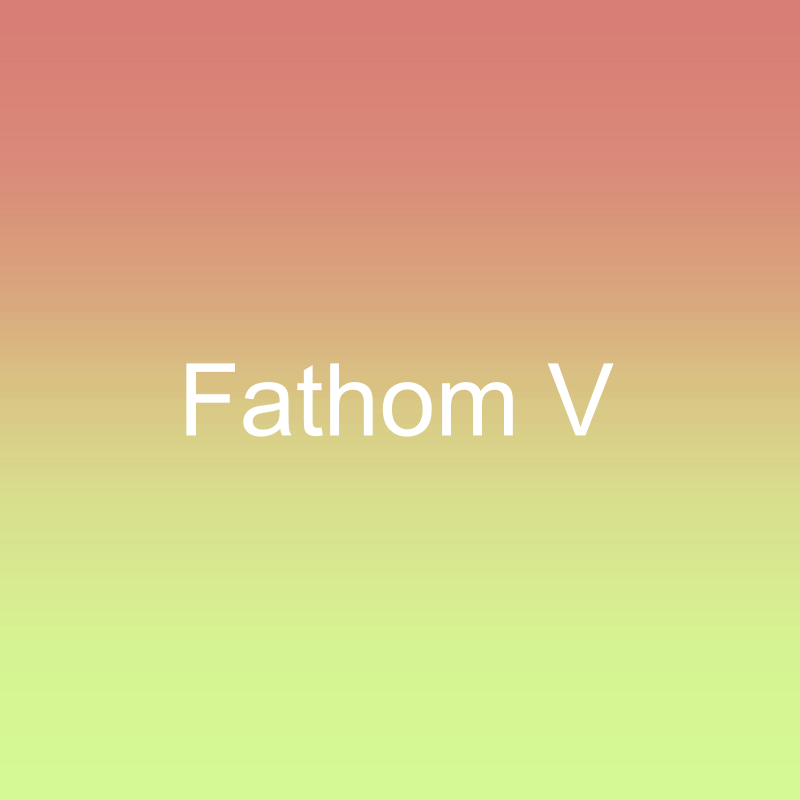 Fathom V