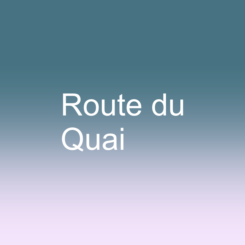 Route du Quai